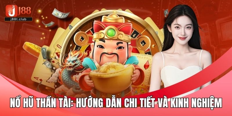 Nổ hũ Thần Tài