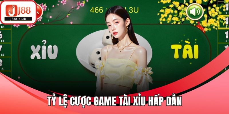 Tỷ lệ cược game tài xỉu hấp dẫn